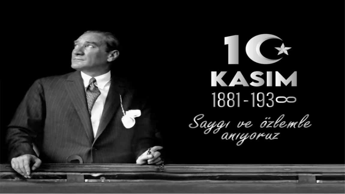 Atatürk'ün İzinde 10 Kasım 2024: Saygı ve Anma